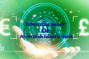 Internship Report on Al-Arafah Islamic Bank Ltd.