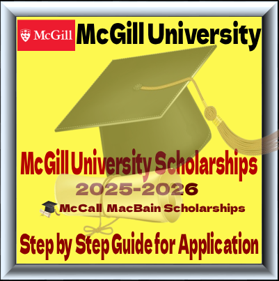 McGill University Scholarships 2025: Programs, Eligibility & Application Guide