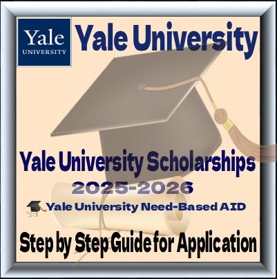 Yale University Need-Based Aid 2025 | Fully Funded Undergraduate Scholarships USA