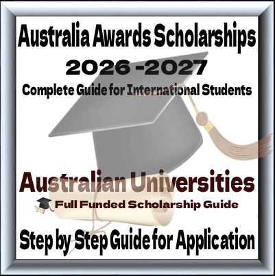 Australia Awards Scholarships 2027: Complete Guide for International Students